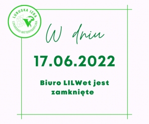 Biuro Izby nieczynne w dniu 17.06.2022 r. (piątek)