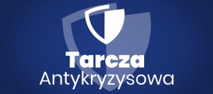 Informacja dotycząca tarczy antykryzysowej