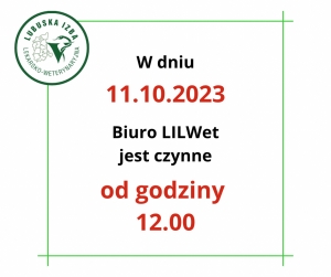 W dniu 11.10.2023 r. Biuro Izby czynne od godziny 12.00